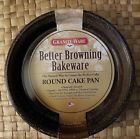 072495006256 Browning New Better Bakeware Cake Pan 072495006256 Browning New Better Bakeware Cake Pan