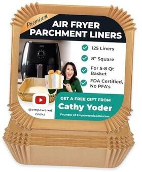 Empowered Cooks 729378407913 Cathy Yoders Airfryer Paper Liners 125 Pcs 8-inch Square Air Fryer
