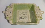 Grasslands Road Irish Dish...may Peace Grace Be To This Place. Fixed Price $15.00.