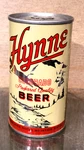 1970 Bottom Open Hynne Steel Pull Tab Top Beer Can Walter Pueblo Colorado Empty. Fixed Price $19.97.