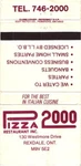 Pizza 2000 Restaurant Inc., Rexdale, Ontario, Canada Vintage Matchbook Cover. Fixed Price $9.99.