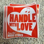 Sam Ash Music Stores Handle With Love Stickers Set Of 13. Fixed Price $6.99.