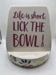 Temp-tations By Tara Classic Life Is Short Lick The Bowl Tablet Utensil Holder. Fixed Price $11.00.