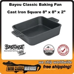 Bayou Classic Cast Iron Square Cake Pan 8" X 2" Preseasoned 7472. Fixed Price $38.88.