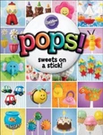 Wilton Pops Sweets A Stick Book, Softcover - Kitchen By Good. Fixed Price $6.28.
