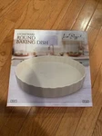 Le Regalo Stoneware Round Baking Dish, 10.5X10.5X1.5, Box. Fixed Price $19.00.